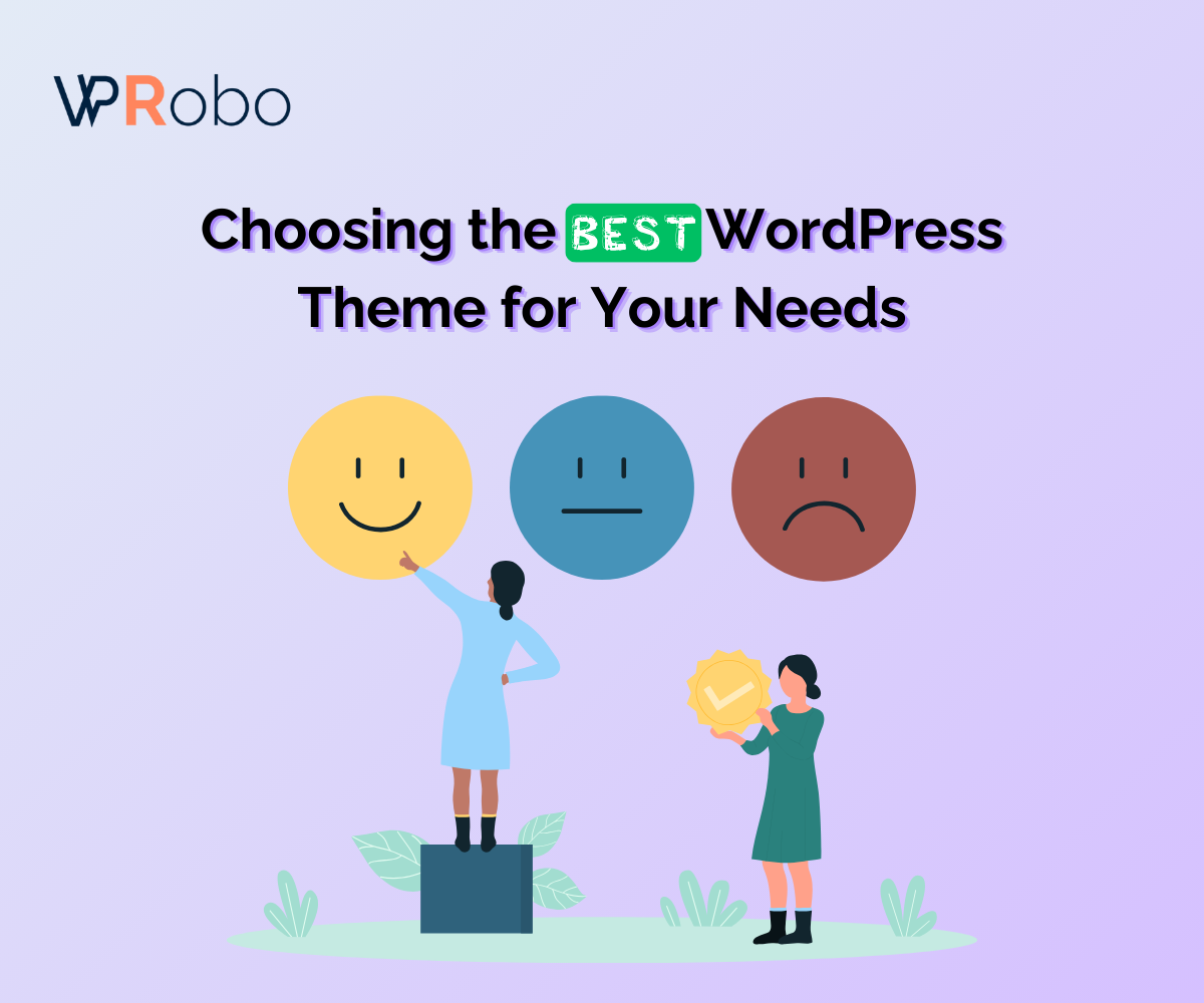 Choosing the Best WordPress Theme for Your Needs