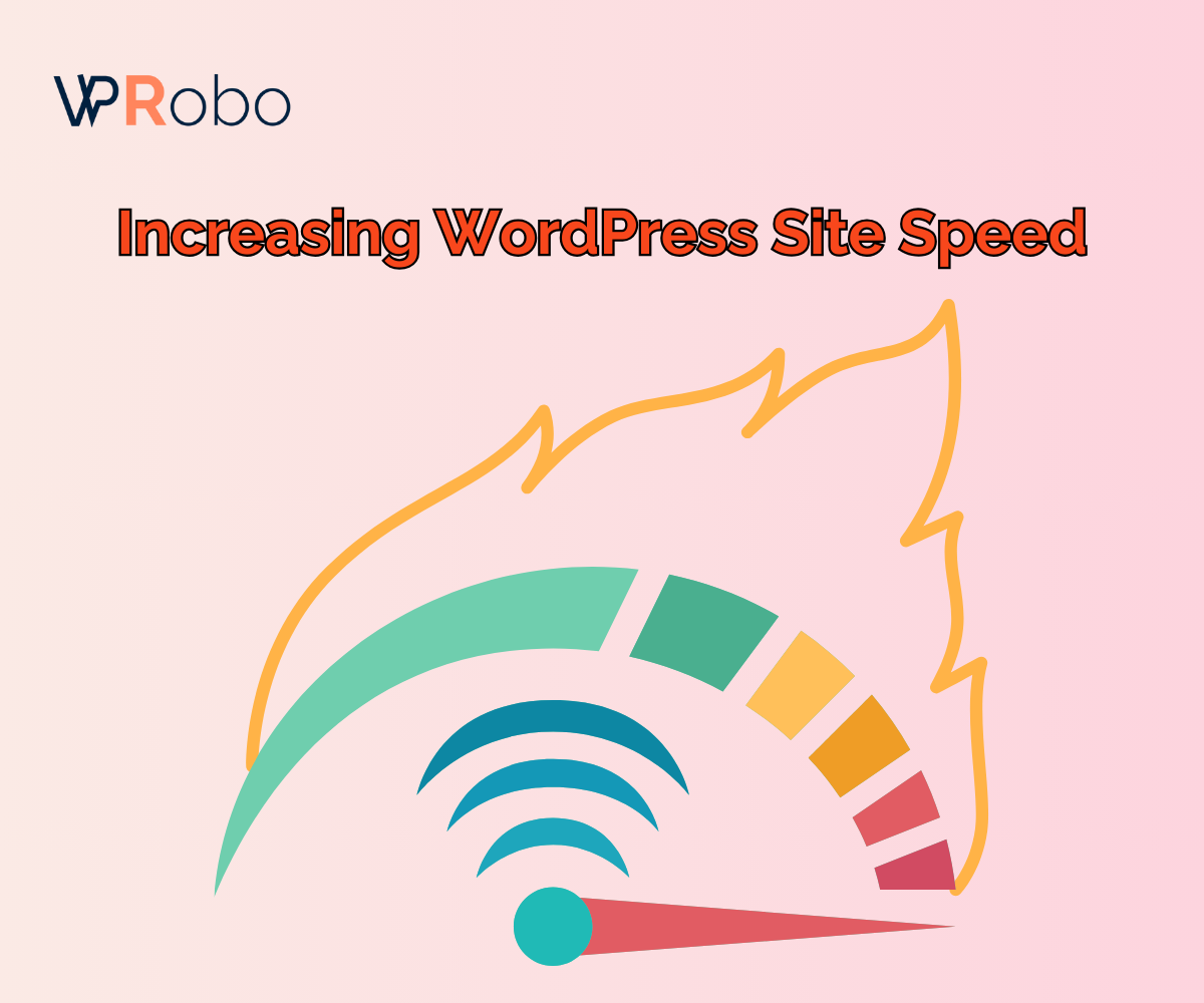 Increasing WordPress Site Speed